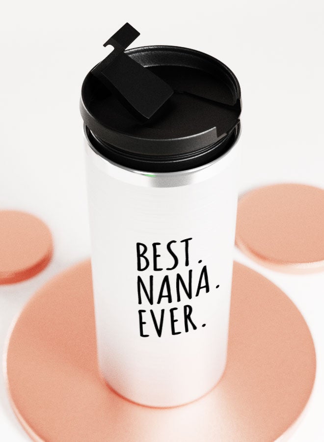 LIT Silver Tumbler Best Nana ever QuoteStainless Tumbler Best nana presents nana gift - Image 5