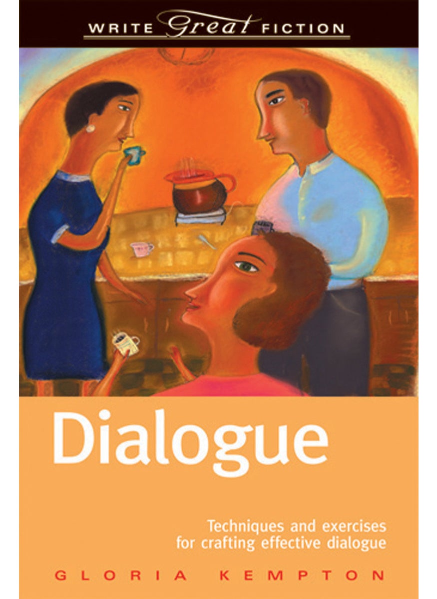 Dialogue (Write Great Fiction) 