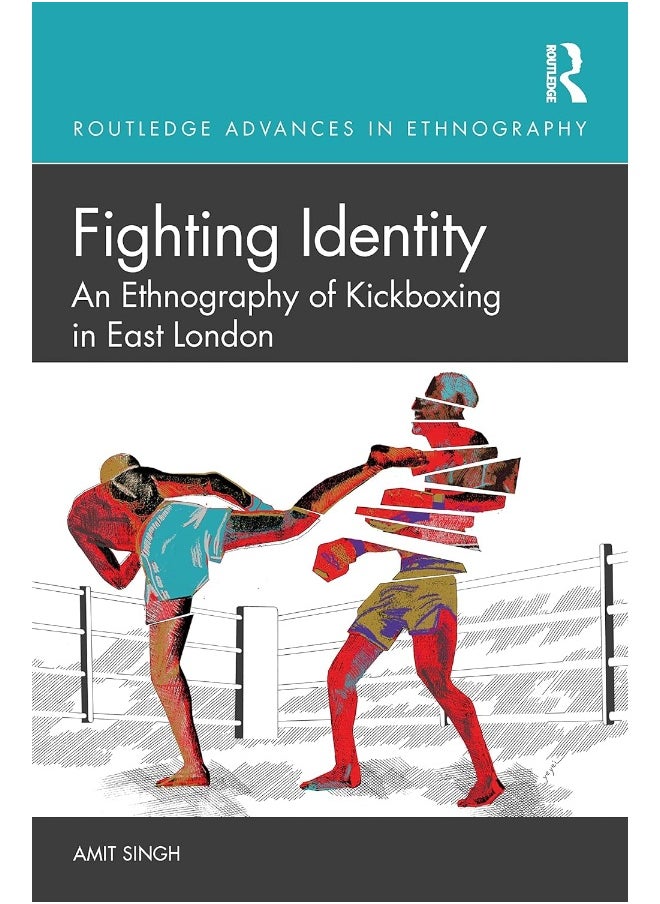 null - Fighting Identity: An Ethnography of Kickboxing in East London - Image 1