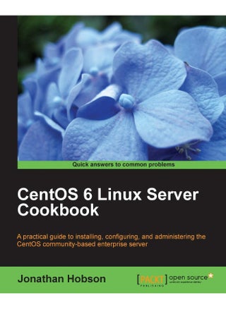 Centos 6 Linux Server Cookbook - pzsku/Z8F284B14CBCF74E51743Z/45/1748328943/1ccbf9ad-0db7-418a-809f-817a7e74ca79