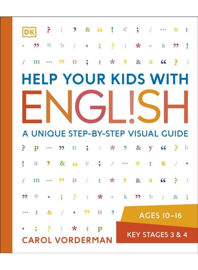 Help Your Kids with English Ages 10 16 Key Stages 3 4 A Unique Step by Step Visual Guide Revision and Reference - Paperback