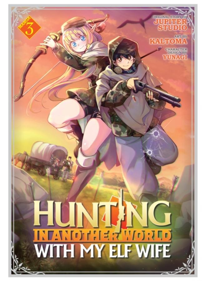 Hunting in Another World With My Elf Wife (Manga) Vol. 3 : 3 