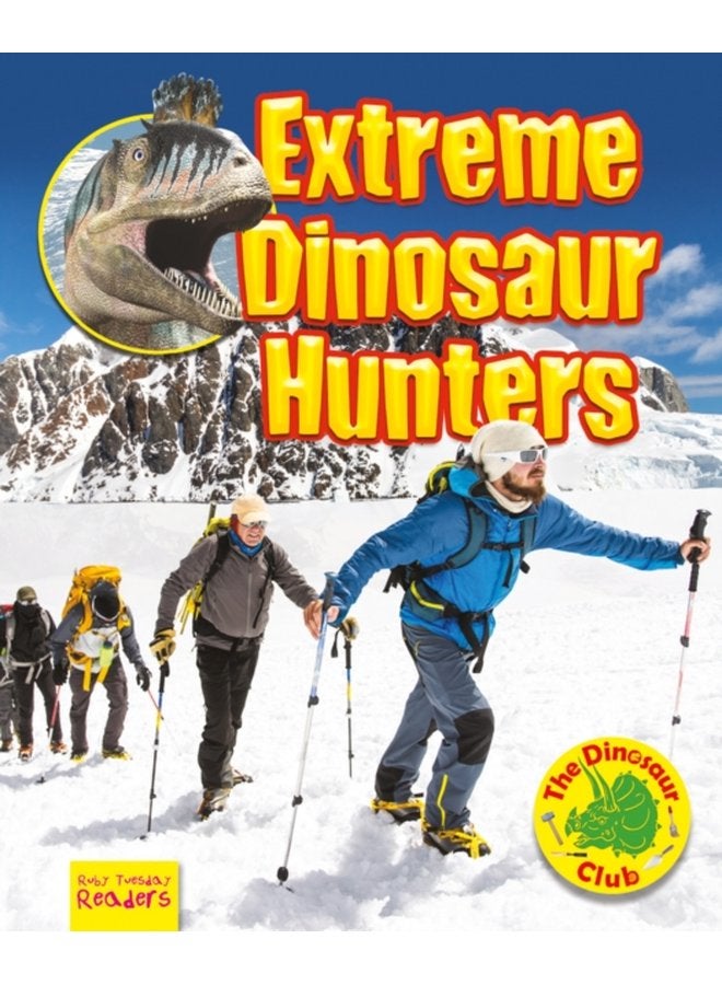 Extreme Dinosaur Hunters - Paperback