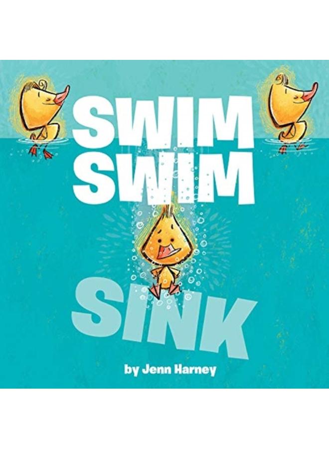 Swim Swim Sink 
