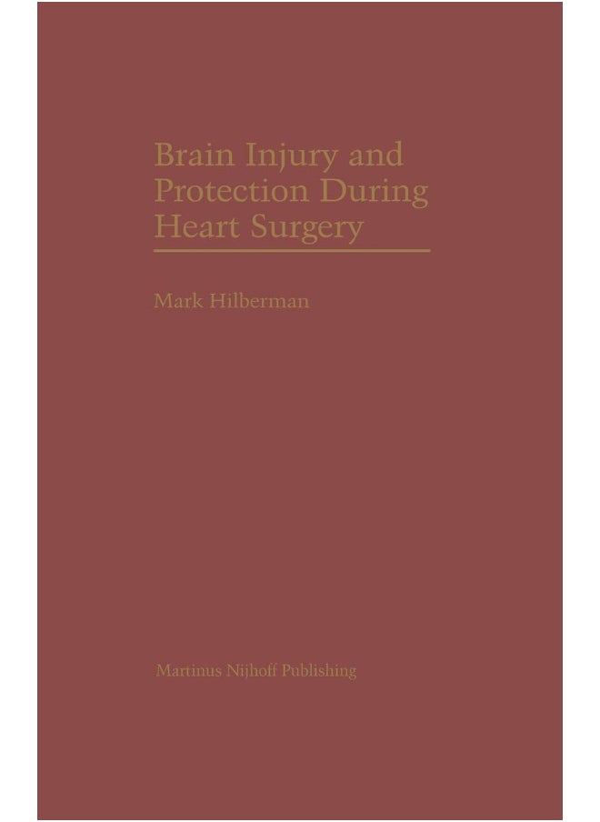 Brain Injury and Protection During Heart Surgery 