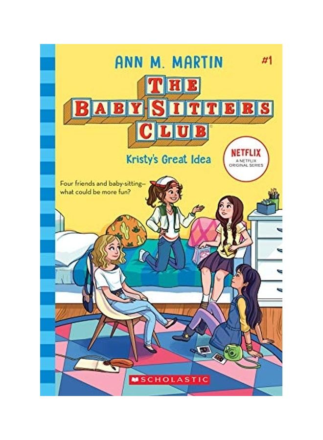 The Baby-Sitters Club: 01 Kristy's Great Idea