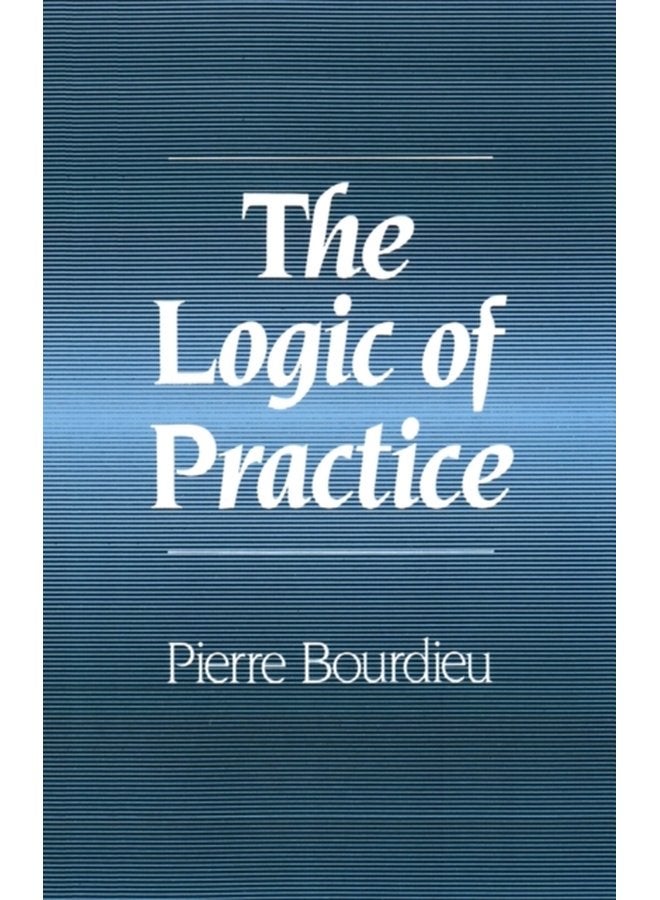 The Logic of Practice - Paperback