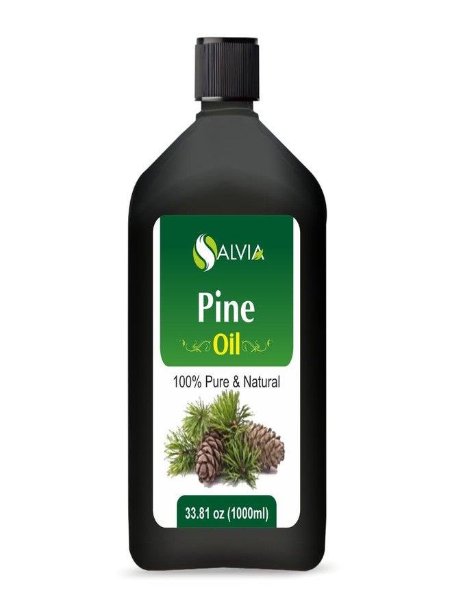 Salvia Pine (Pinus) Oil |100% Pure & Natural Undiluted Essential Oil Organic Standard| Perfect & Used Skin Care & Hair Care - 1000ml / 33.8 Fl Oz - Image 1