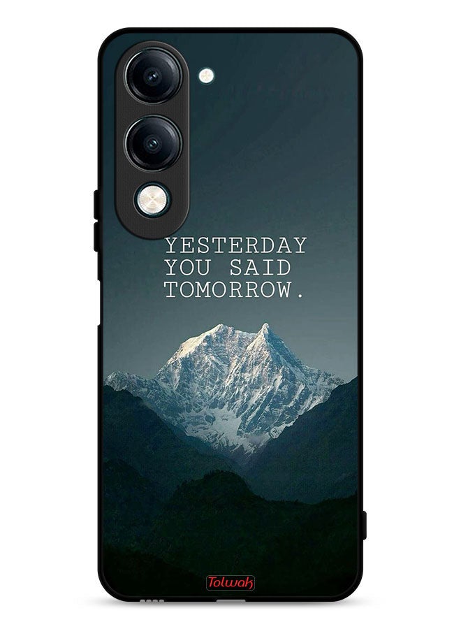 Tolwak vivo Y04 Protective Case Cover Yesterday You Said Tomorrow - Image 1