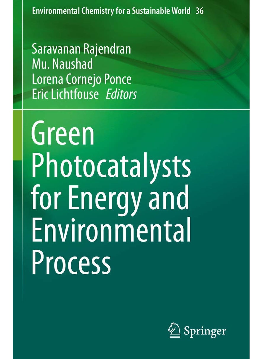 Green Photocatalysts for Energy and Environmental Process 