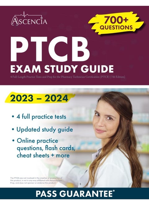 PTCB Exam Study Guide 2023-2024: 4 Full-Length Practice Tests and Prep for the Phar
