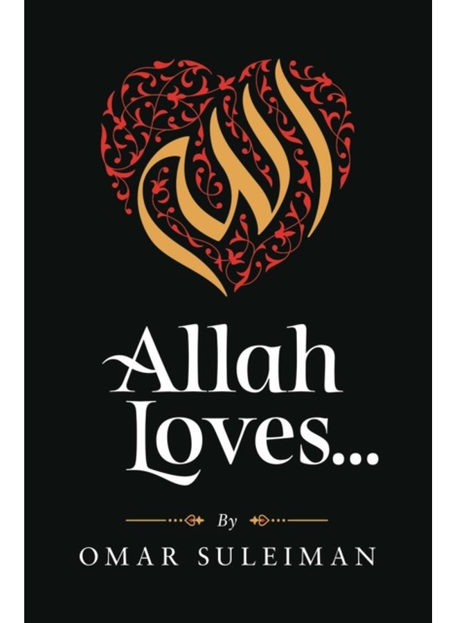 Allah Loves - Hardback