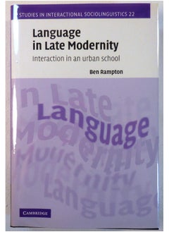 Language in Late Modernity: Interaction in an Urban School  - Image 2