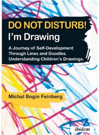 Do Not Disturb! I'M Drawing - A Journey Of Self-Development Through Lines And Doodles. Understanding Children'S Drawings - Paperback - pzsku/Z8F5F53C130622381B5E1Z/45/_/1690970562/b5821e95-7b63-4be5-bb0a-e0f8e2a16cbe