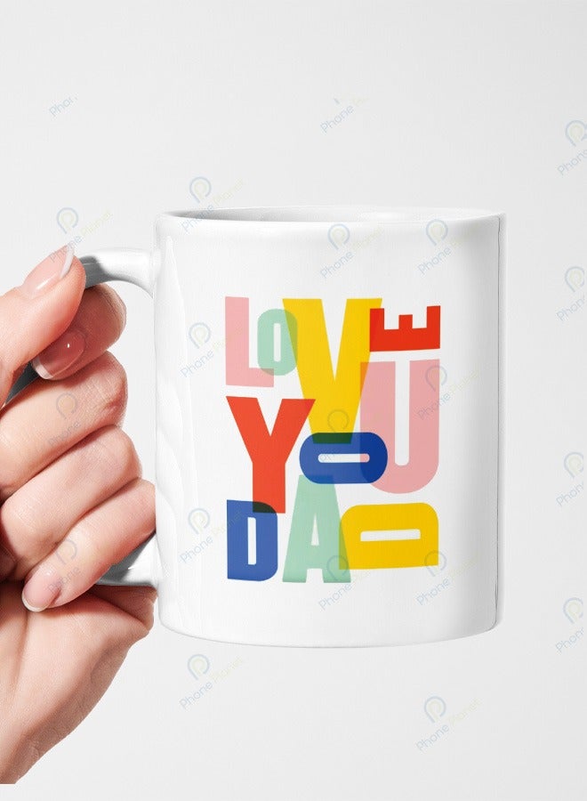 كوب بطباعة أحب أبي مج من السيراميك بمقبض متعدد الألوان