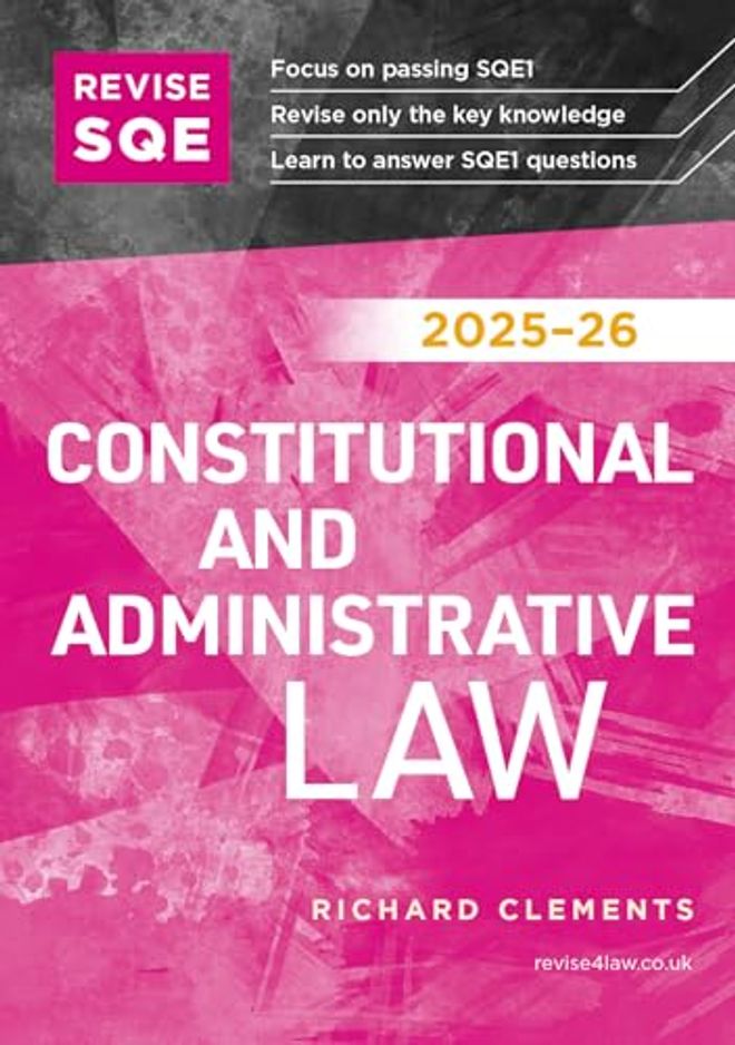 Revise SQE Constitutional and Administrative Law 2025-26