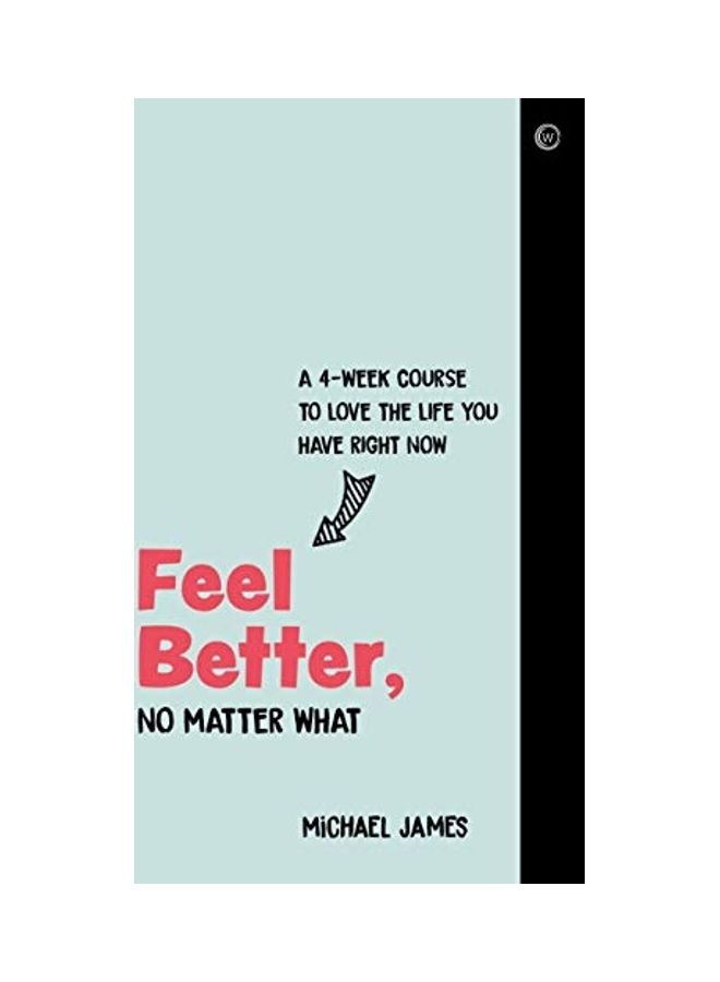 FEEL BETTER NO MATTER WHAT