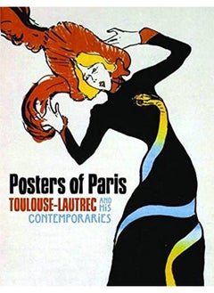 Posters of Paris: Toulouse-Lautrec and His Contemporaries 