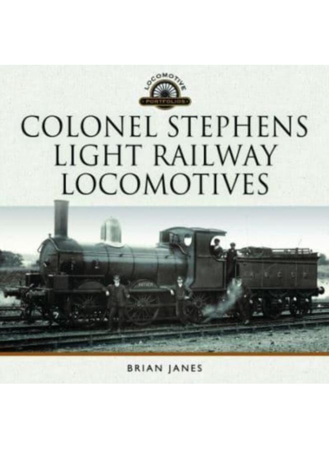 Colonel Stephens Light Railway Locomotives 