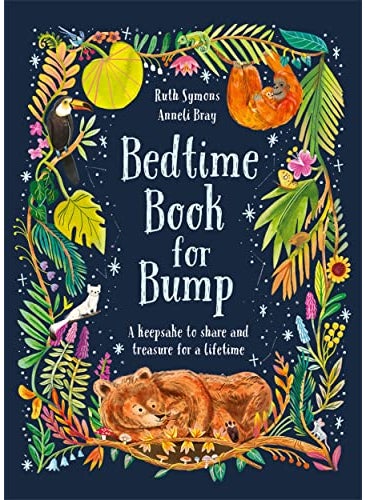 Bedtime Book For Bump A Keepsake To Share And Treasure For A Lifetime