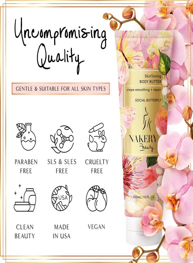 NAKERY Body Butter Anti Aging Moisturizer - Body Cream Skin Tightening Cream & Neck Firming Cream, Moisturizing Cream & Neck Tightening Cream for Body & Face Cream for Dry Skin 300ml(Social Butterfly) - Image 5
