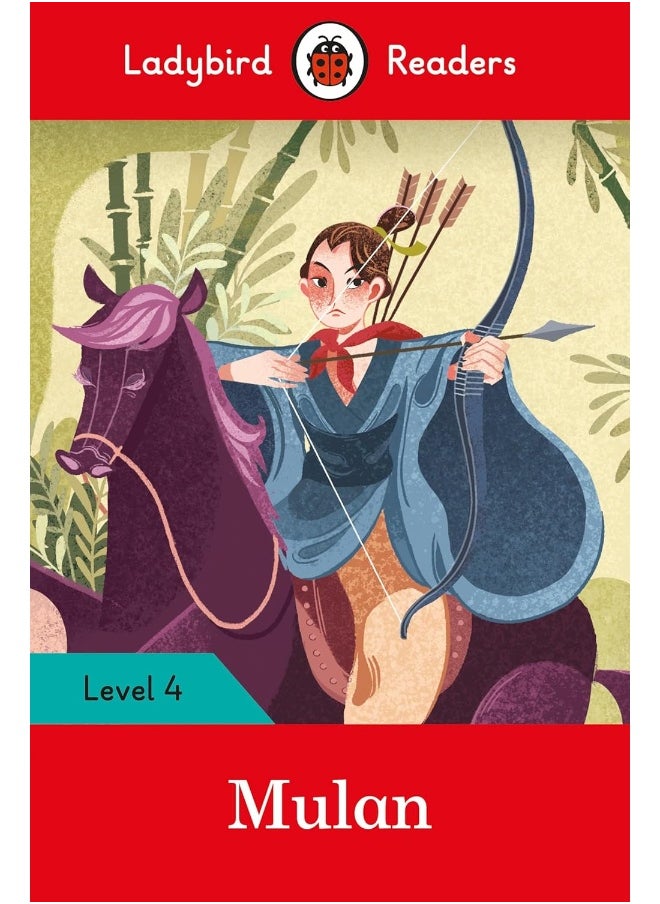 Ladybird Readers Level 4 - Mulan (ELT Graded Reader) 