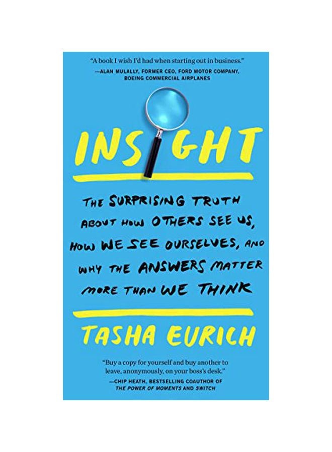 رؤية: كيف يمكن أن تساعدك زيادة صغيرة في الوعي الذاتي على تحقيق نجاح كبير في العمل والحياة