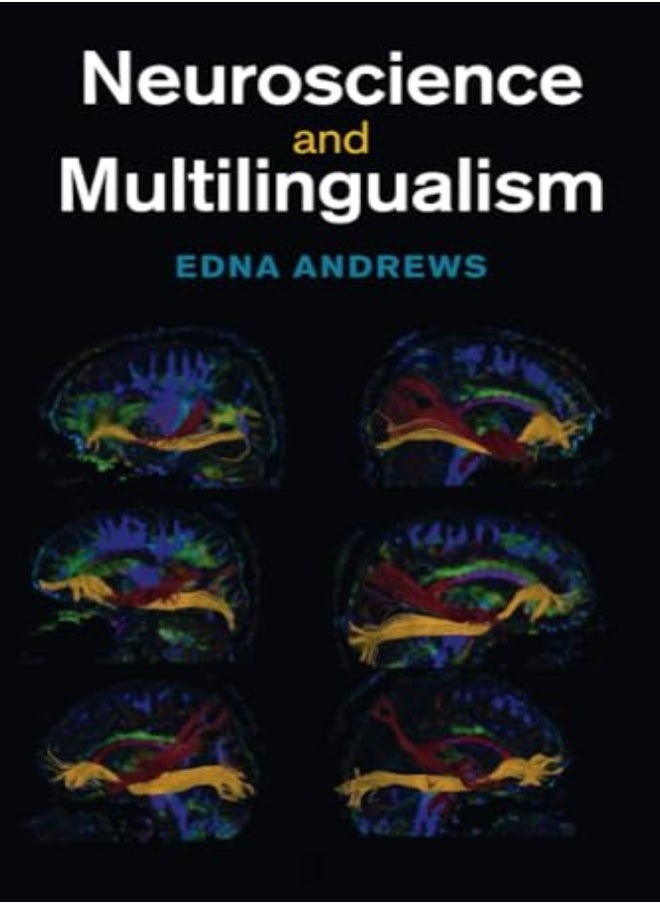 Neuroscience and Multilingualism 