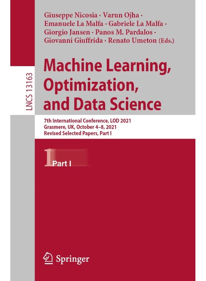 Machine Learning, Optimization, and Data Science: 7th International Conference, LOD 2021, Grasmere, UK, October 4-8, 2021, Revised Selected Papers, Part I