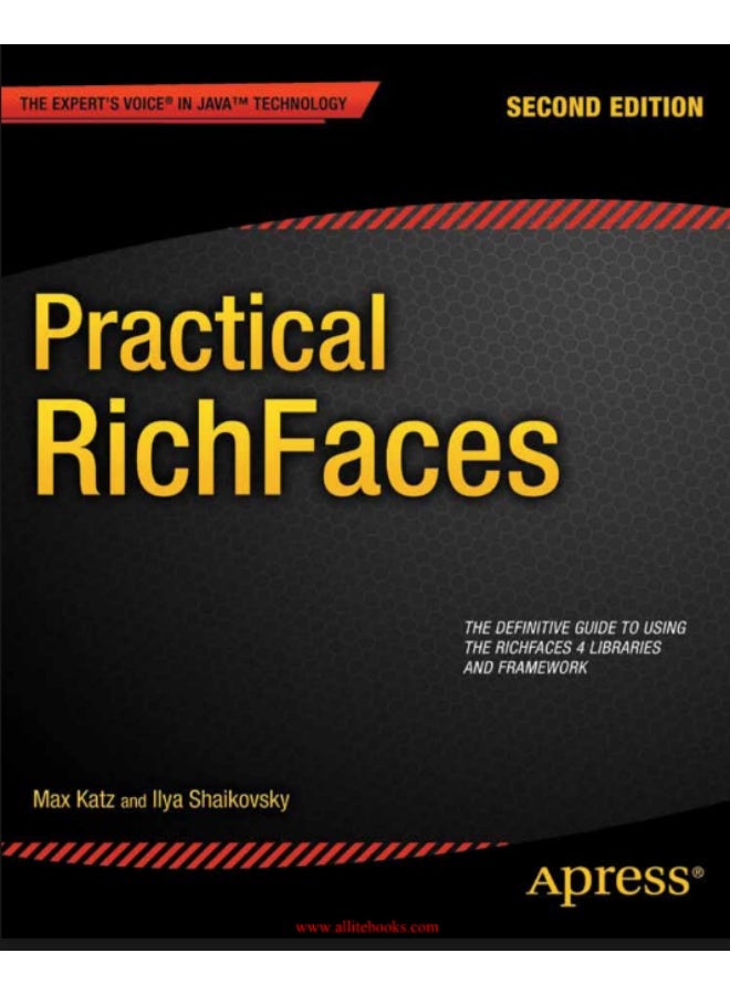 Practical RichFaces | The Definitive Guide to Using the RichFaces 4 Libraries and Framework - Image 1