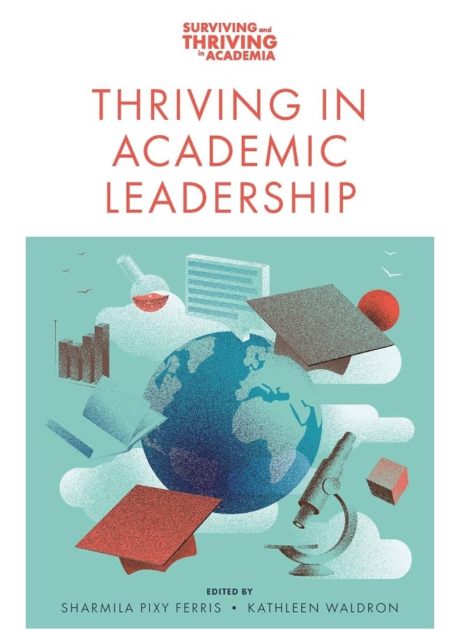 Thriving in Academic Leadership 