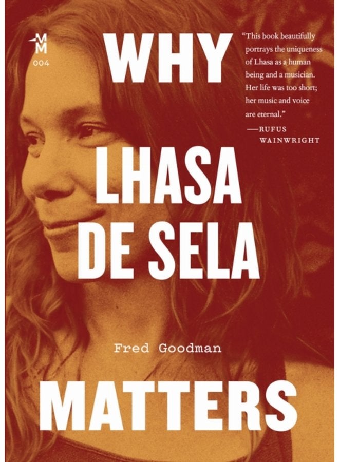 Why Lhasa de Sela Matters - Paperback