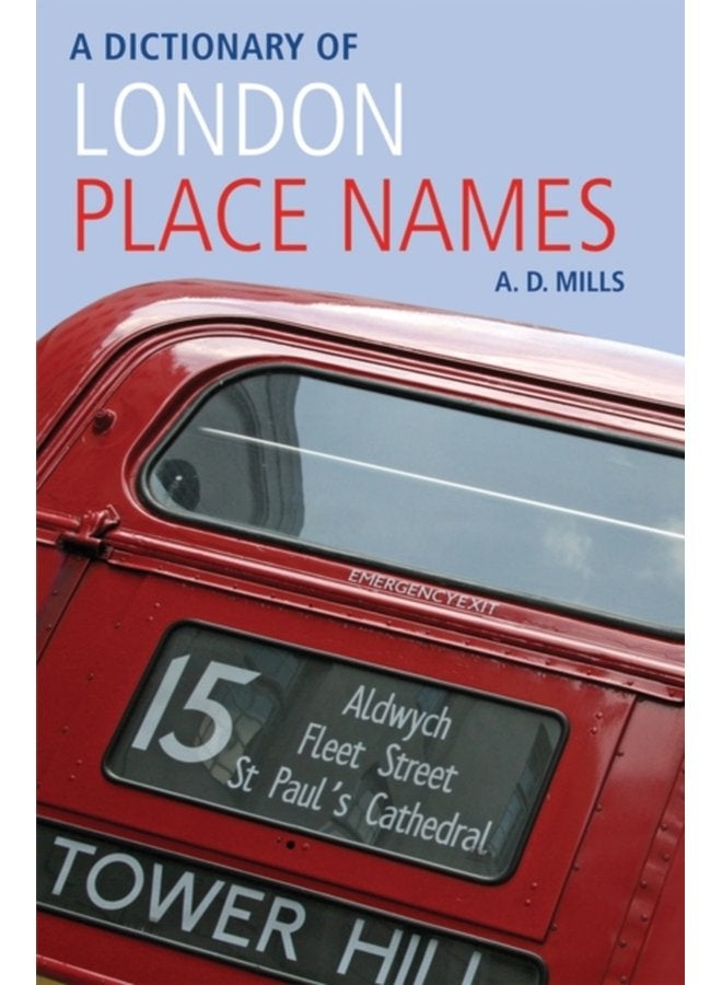 A Dictionary of London Place Names - Paperback