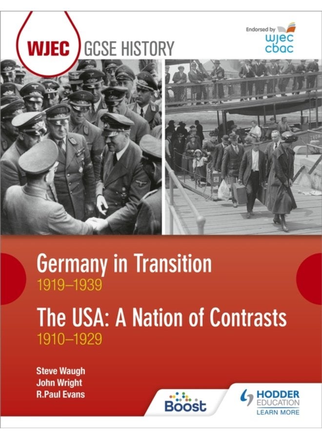 WJEC GCSE History Germany in Transition 1919 1939 and the USA A Nation of Contrasts 1910 1929 - Paperback