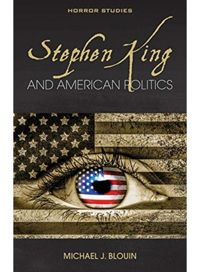 Stephen King and American Politics - Paperback