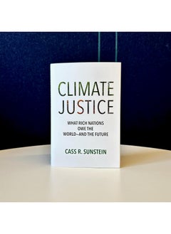 Climate Justice: What Rich Nations Owe the World--And the Future  - Image 2