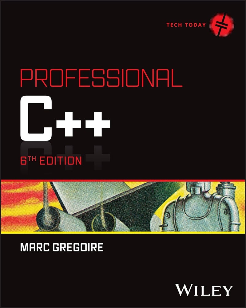 Professional C++ (Tech Today, 6)