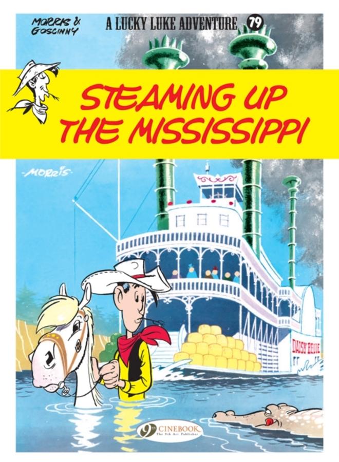 Lucky Luke Vol. 79: Steaming Up The Mississippi 