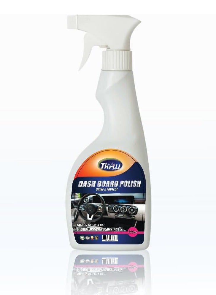 Thrill Trishine Dashboard Polish 700ML – High Gloss Finish | Dust Repellent | Protects & Restores Shine - Image 1