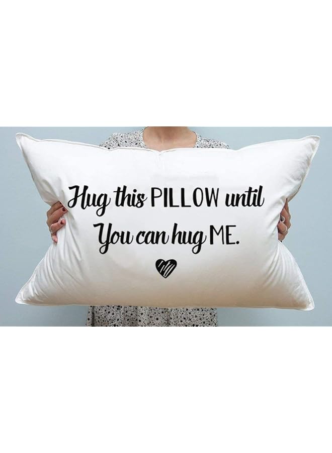 إيروريكس عانق هذه الوسادة حتى تتمكن من معانقتي هدايا الأزواج هدية العلاقة طويلة المدى هدية عيد ميلاد الصديق - Image 1