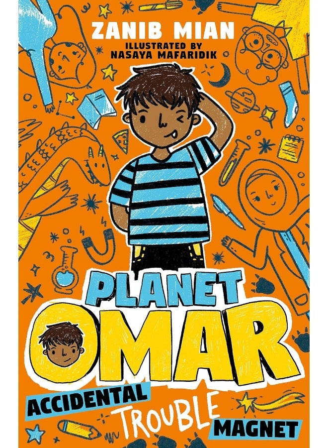 Planet Omar: Accidental Trouble Magnet: Book 1 - Image 4