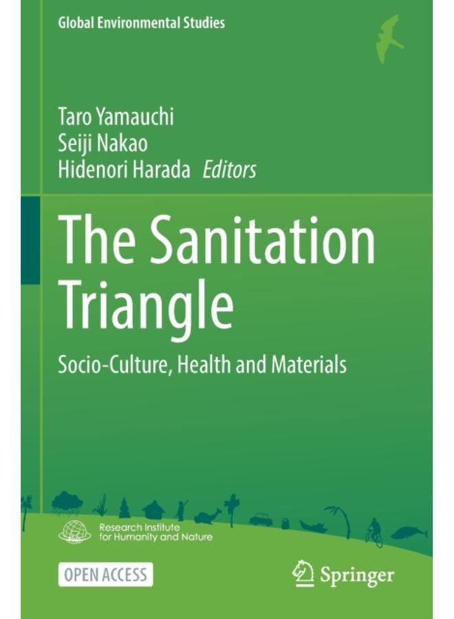 The Sanitation Triangle : Socio-Culture, Health and Materials 