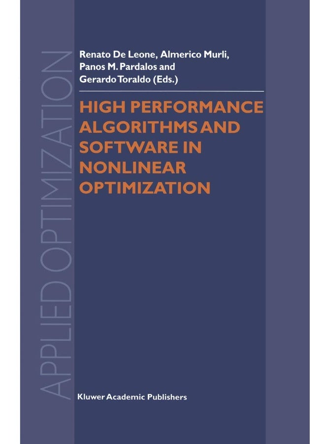 High Performance Algorithms and Software in Nonlinear Optimization