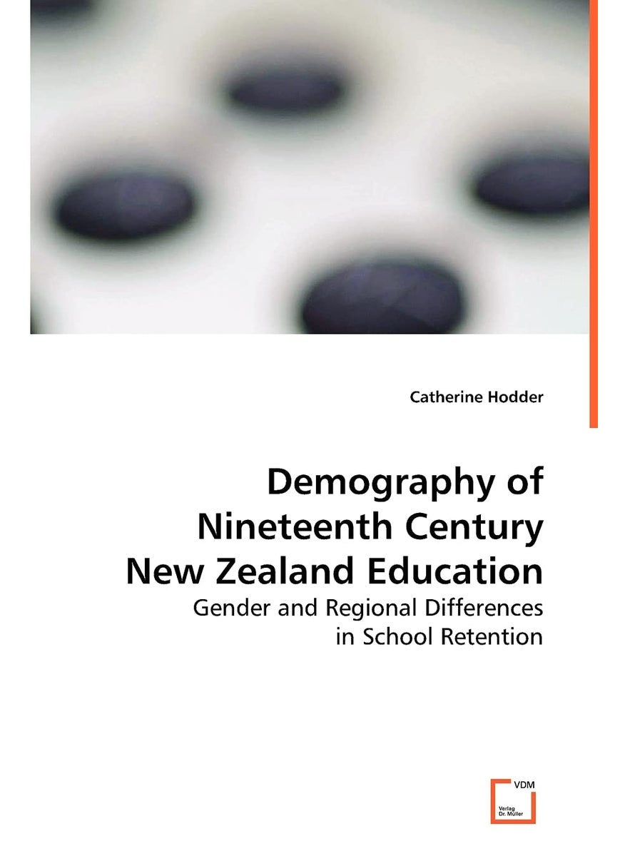 Demography of Nineteenth Century New Zealand Education  - Image 1