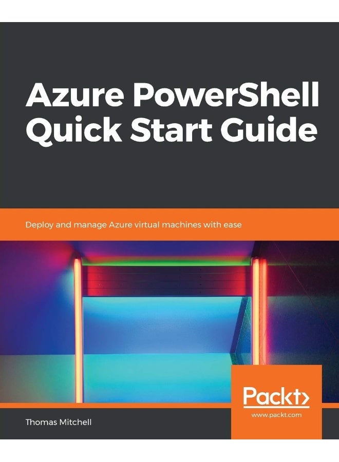 Packt Azure PowerShell Quick Start Guide