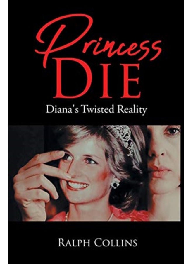 Princess Die : Diana's Twisted Reality 
