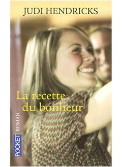 La recette du bonheur 