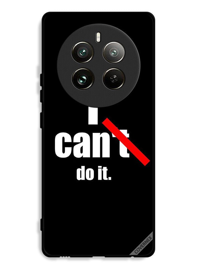 Covernex Realme 12 Pro Plus 5G Protective Case Cover I Can Do It - Image 1