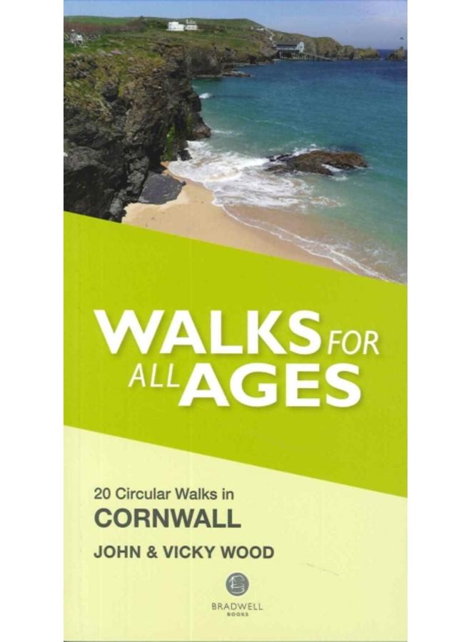 Walks for All Ages Cornwall : 20 Short Walks for All the Family 