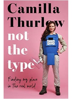 Not the Type : Finding your place in the real world
